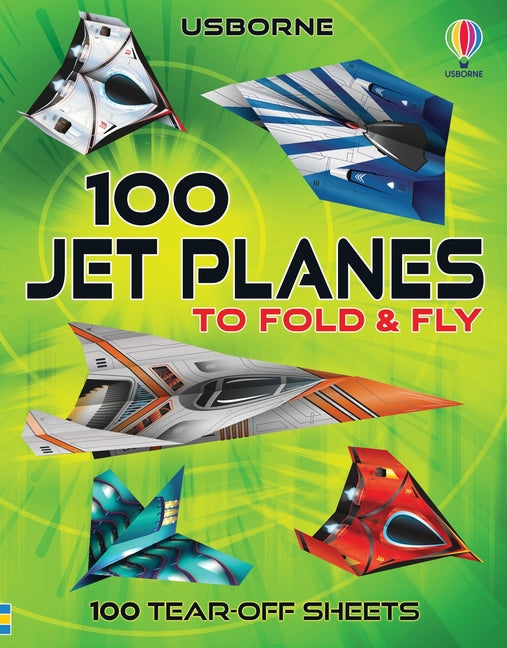 Book cover for 100 Jet Planes to Fold and Fly