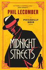 Book cover for Midnight Streets: The Piccadilly Noir Series