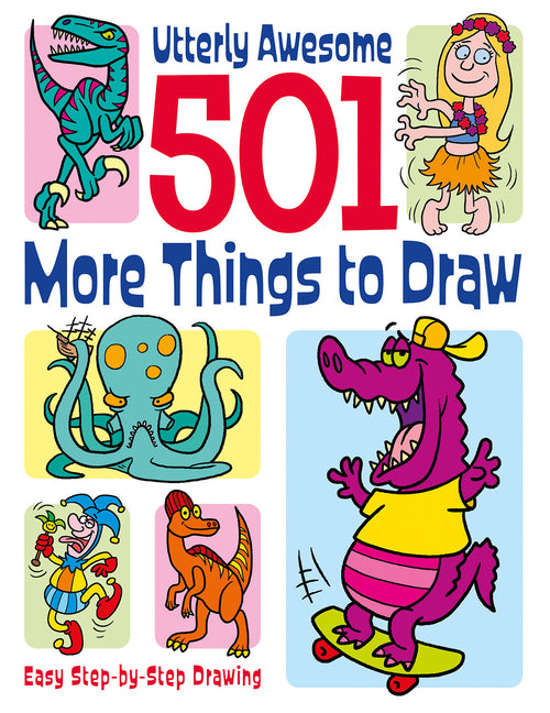Book cover for 501 More Things to Draw