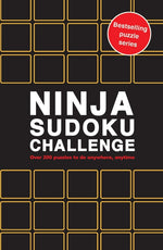 Book cover for Ninja Sudoku Challenge: Over 200 Puzzles to Do Anywhere, Anytime