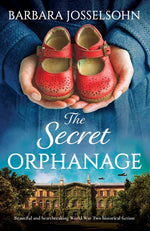 Book cover for Secret Orphanage: Beautiful and heartbreaking World War Two historical fiction