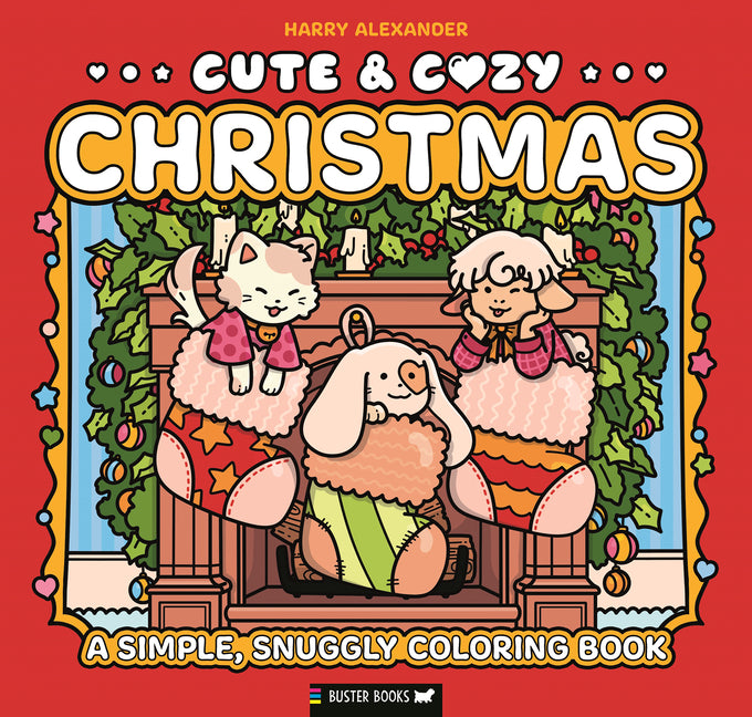 Book cover for Cute & Cozy: Christmas: A Simple, Snuggly Coloring Book