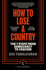 Book cover for How to Lose a Country: The 7 Steps from Democracy to Fascism (Main - Canons)