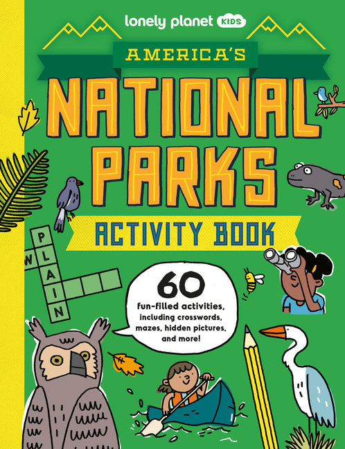 Book cover for Lonely Planet Kids America's National Parks Activity Book