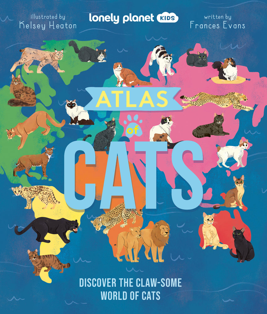 Book cover for Lonely Planet Kids Atlas of Cats 1