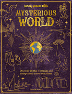 Book cover for Lonely Planet Kids Mysterious World