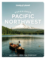 Book cover for Lonely Planet Experience Pacific Northwest