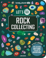 Book cover for Lonely Planet Kids Let's Go Rock Collecting
