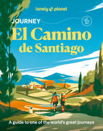 Book cover for Lonely Planet Journey Camino de Santiago: Camino Francés