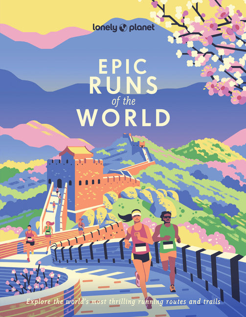 Book cover for Lonely Planet Epic Runs of the World