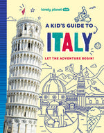 Book cover for Lonely Planet Kids a Kid's Guide to Italy