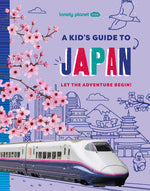Book cover for Lonely Planet Kids a Kid's Guide to Japan