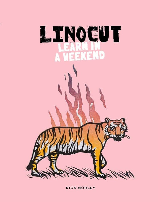 Book cover for Linocut: Learn in a Weekend