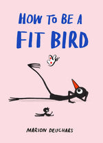 Book cover for How to Be a Fit Bird