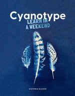 Book cover for Cyanotype: Learn in a Weekend