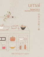 Book cover for Umai: Recipes from a Japanese Home Kitchen