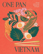 Book cover for One Pan Vietnam: Vibrant Vietnamese Recipes for Everyday