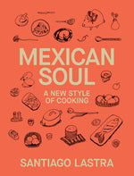 Book cover for Mexican Soul: A New Style of Cooking
