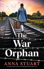Book cover for War Orphan: An unputdownable and heart-wrenching WW2 historical fiction novel
