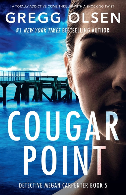 Book cover for Cougar Point: A totally addictive crime thriller with a shocking twist