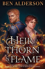 Book cover for Heir to Thorn and Flame: An MM new adult fantasy romance