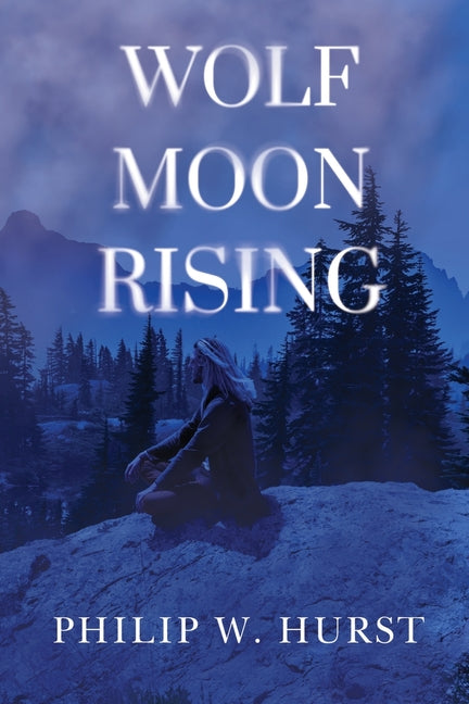 Book cover for Wolf Moon Rising