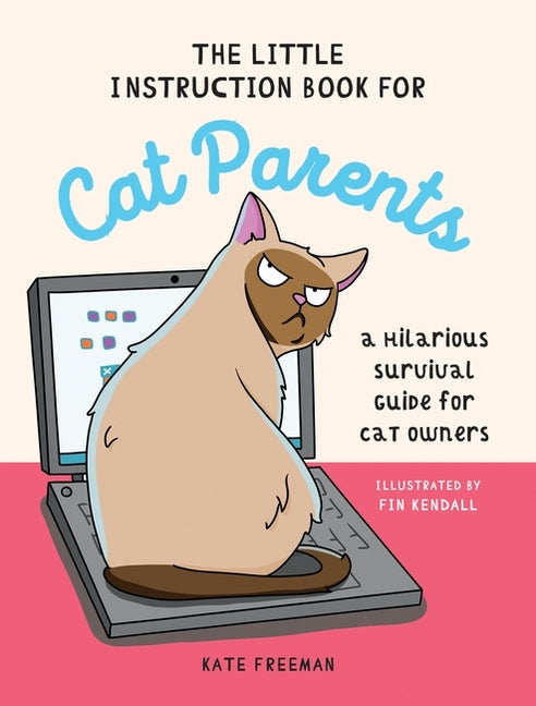Book cover for Little Instruction Book for Cat Parents: A Hilarious Survival Guide for Cat Owners