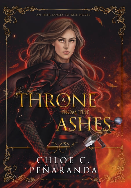 Book cover for Throne from the Ashes: An Heir Comes to Rise - Book 3