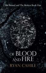 Book cover for Of Blood and Fire