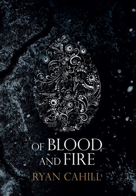 Book cover for Of Blood and Fire