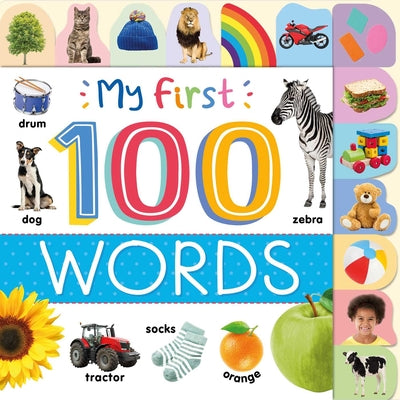 Book cover for My First 100 Words: Photographic First Picture Dictionary with Tabbed Pages