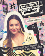 Book cover for Olivia Rodrigo: The Ultimate Fan Book