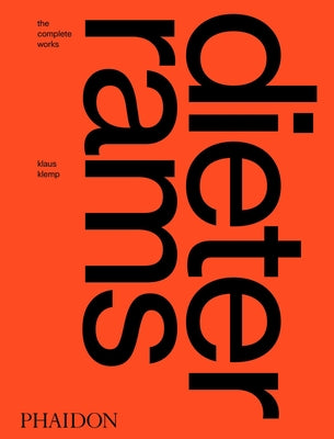 Book cover for Dieter Rams: The Complete Works