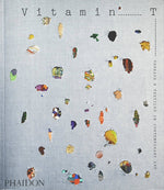 Book cover for Vitamin T: Threads and Textiles in Contemporary Art