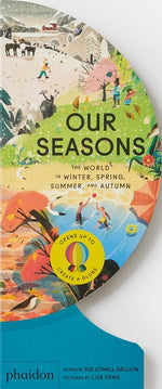 Book cover for Our Seasons: The World in Winter, Spring, Summer, and Autumn