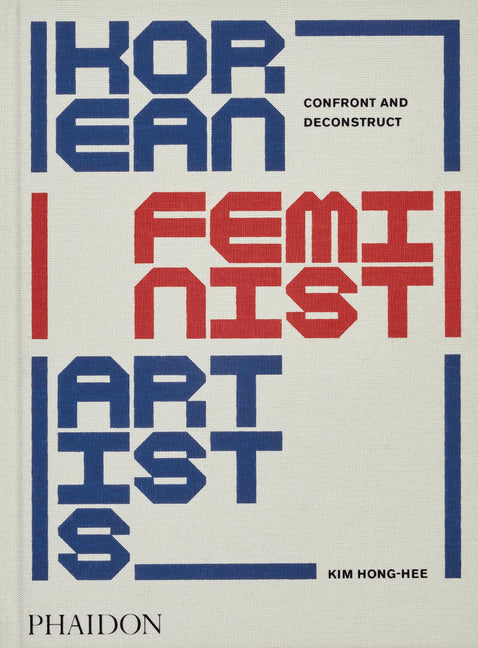Book cover for Korean Feminist Artists: Confront and Deconstruct