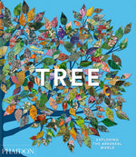 Book cover for Tree: Exploring the Arboreal World