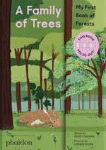 Book cover for A Family of Trees: My First Book of Forests