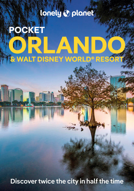 Book cover for Lonely Planet Pocket Orlando & Walt Disney World (R) Resort