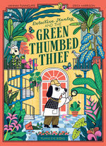 Book cover for Detective Stanley and the Green Thumbed Thief (Library Edition)