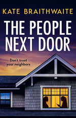 Book cover for People Next Door: A totally addictive psychological thriller with a shocking final twist