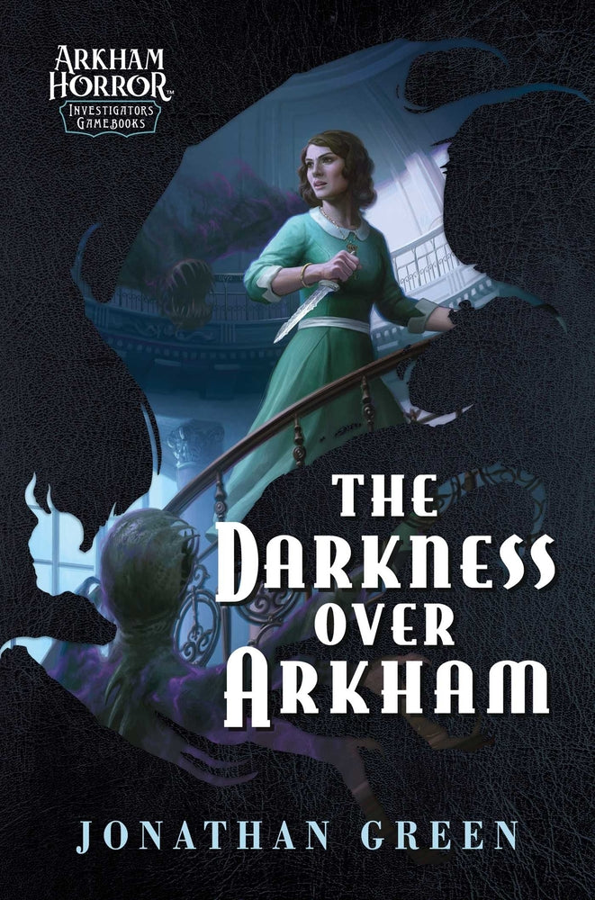 Book cover for The Darkness Over Arkham: An Arkham Horror Investigators Gamebook