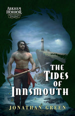 Book cover for Tides of Innsmouth: An Arkham Horror Investigators Gamebook