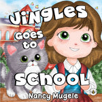 Book cover for Jingles Goes to School