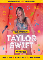 Book cover for The Essential Taylor Swift Fanbook