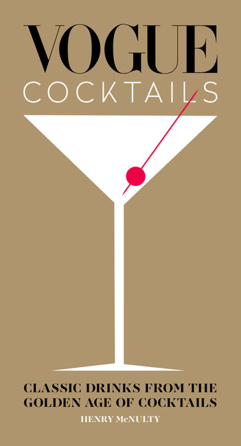 Book cover for Vogue Cocktails: Classic Drinks from the Golden Age of Cocktails