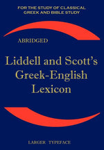 Book cover for Liddell and Scott's Greek-English Lexicon, Abridged
