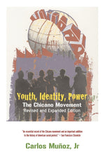 Book cover for Youth, Identity, Power: The Chicano Movement (Revised)