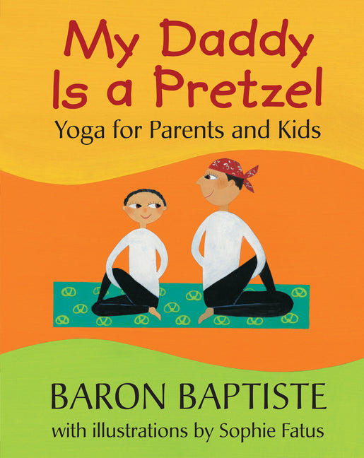 Book cover for My Daddy Is a Pretzel