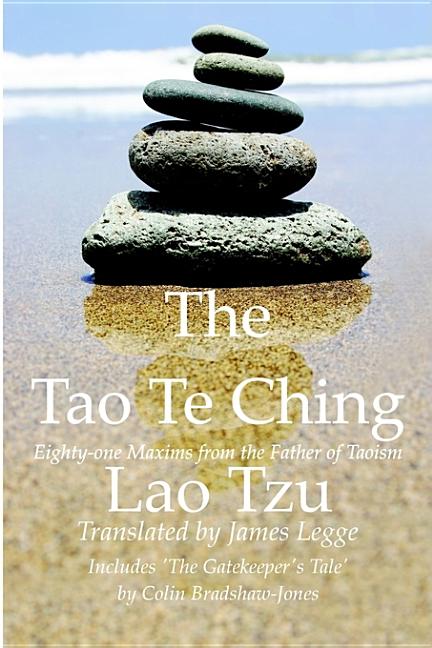 Book cover for Tao Te Ching, Eighty-one Maxims from the Father of Taoism